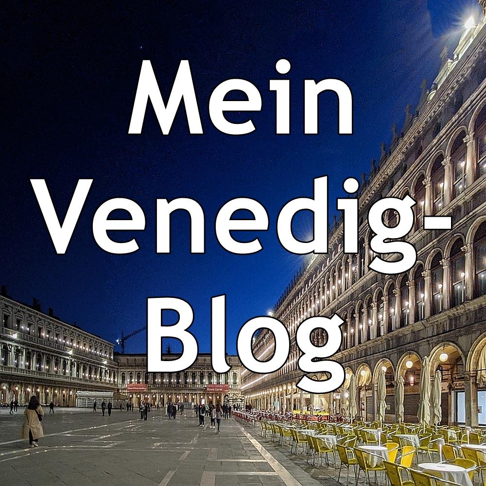 Mein Venedig-Blog